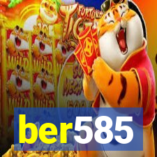 ber585