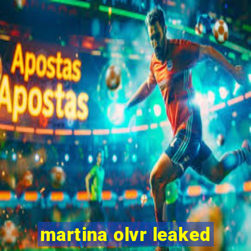 martina olvr leaked