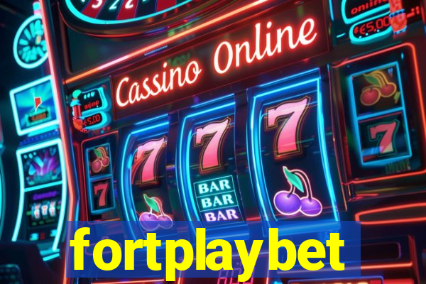 fortplaybet