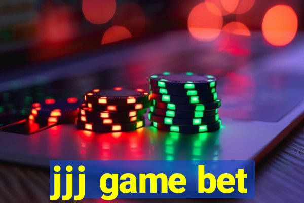 jjj game bet