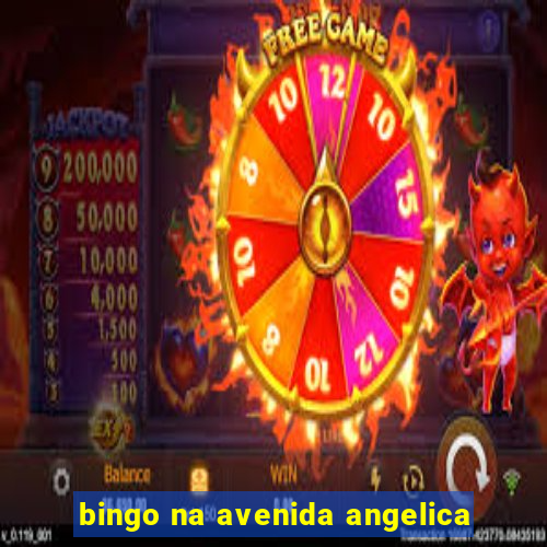 bingo na avenida angelica