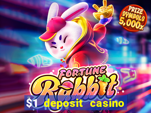 $1 deposit casino 2018 nz