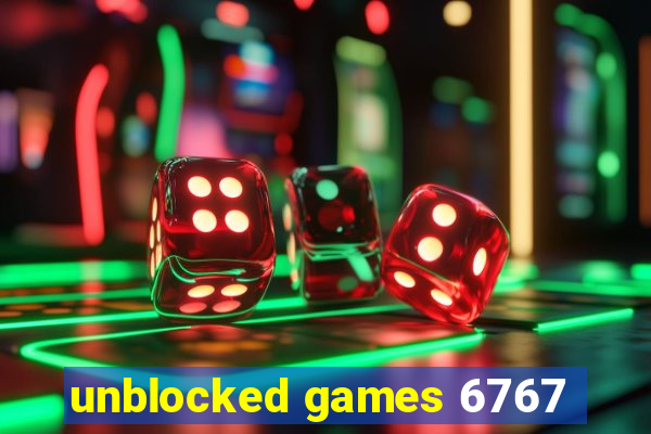 unblocked games 6767