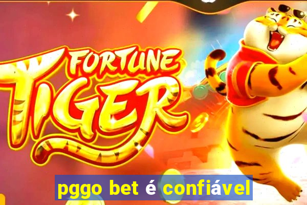 pggo bet é confiável