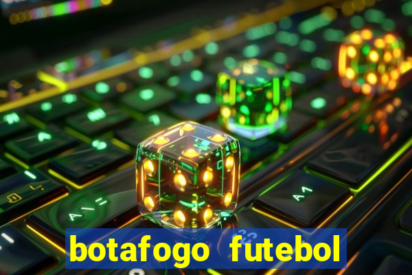 botafogo futebol play hd