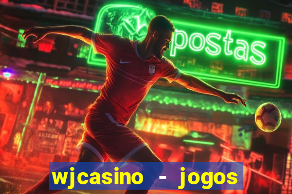 wjcasino - jogos slots premium