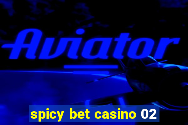 spicy bet casino 02