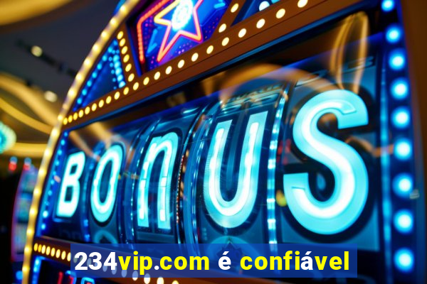 234vip.com é confiável