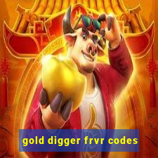 gold digger frvr codes