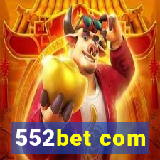 552bet com