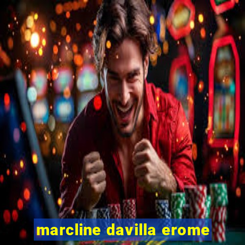 marcline davilla erome