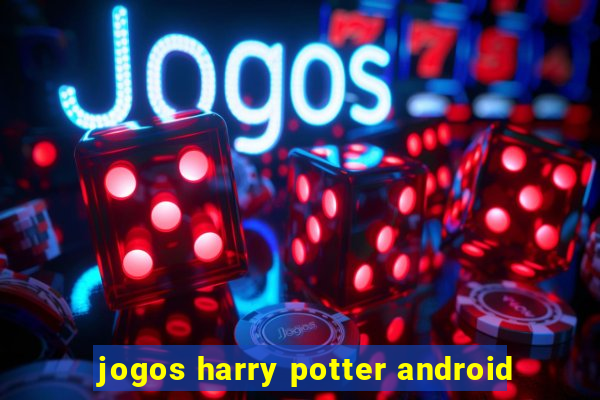 jogos harry potter android