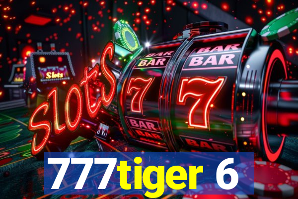 777tiger 6