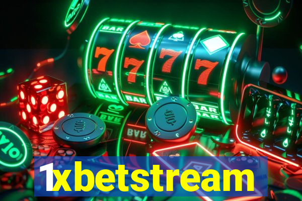 1xbetstream