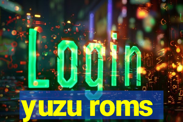 yuzu roms