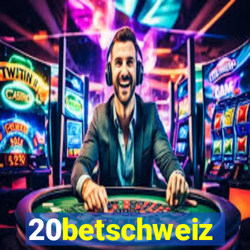 20betschweiz