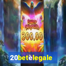 20betèlegale