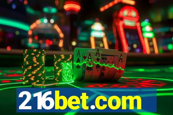 216bet.com