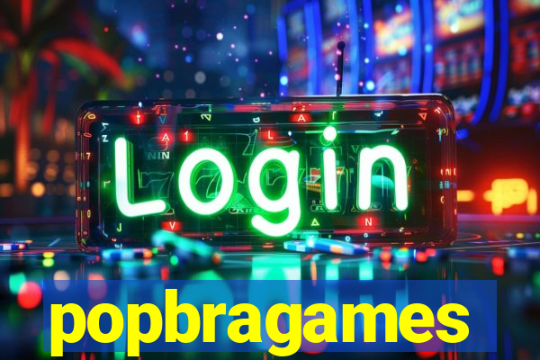 popbragames