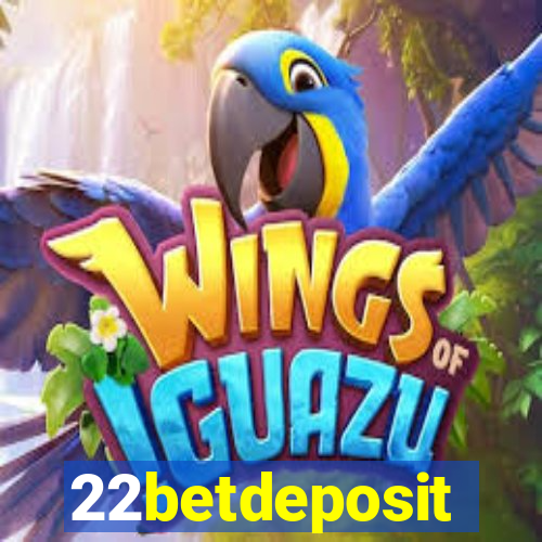 22betdeposit