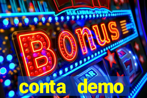 conta demo plataforma slots