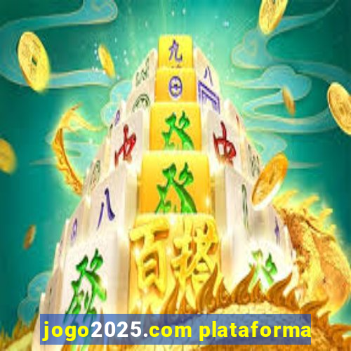 jogo2025.com plataforma