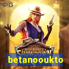 betanooukto