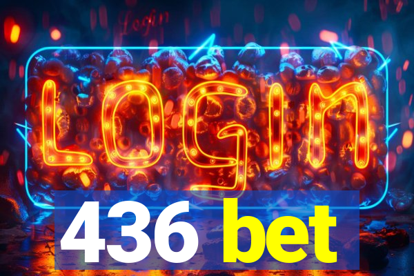 436 bet