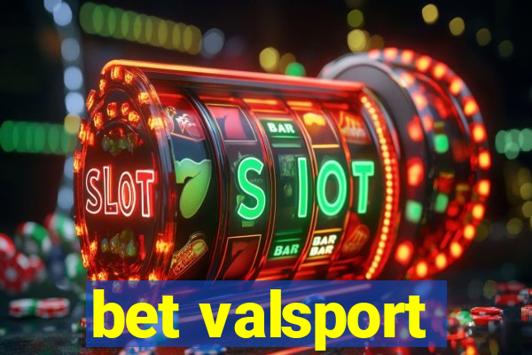 bet valsport