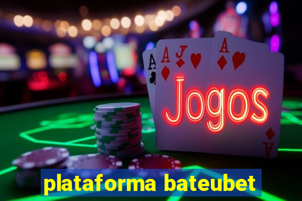 plataforma bateubet