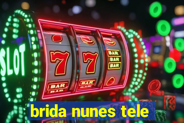 brida nunes tele