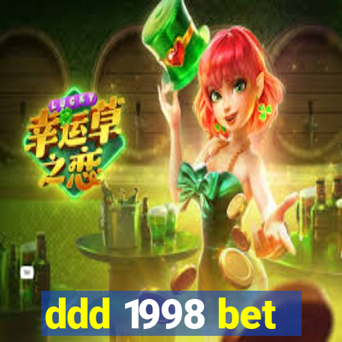 ddd 1998 bet