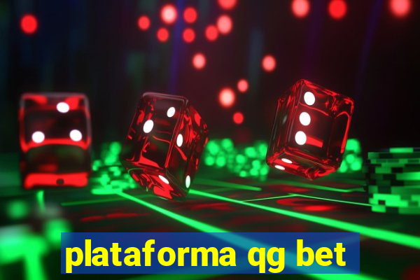 plataforma qg bet