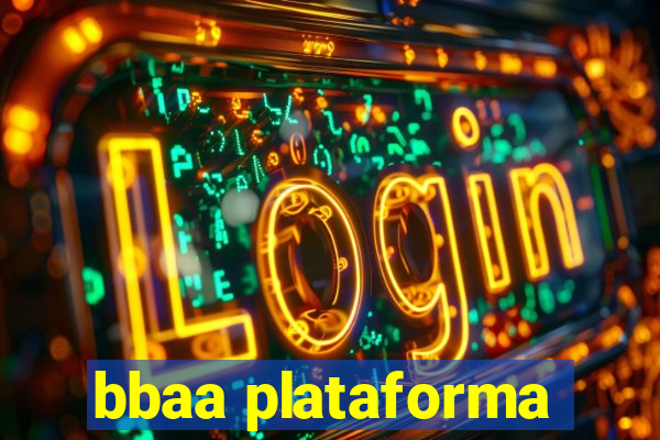 bbaa plataforma