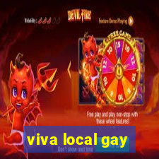 viva local gay