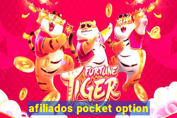 afiliados pocket option