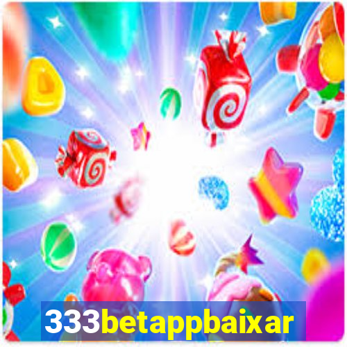 333betappbaixar