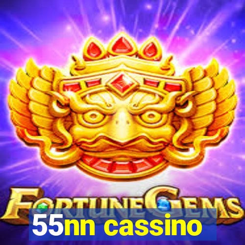 55nn cassino