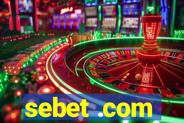 sebet .com