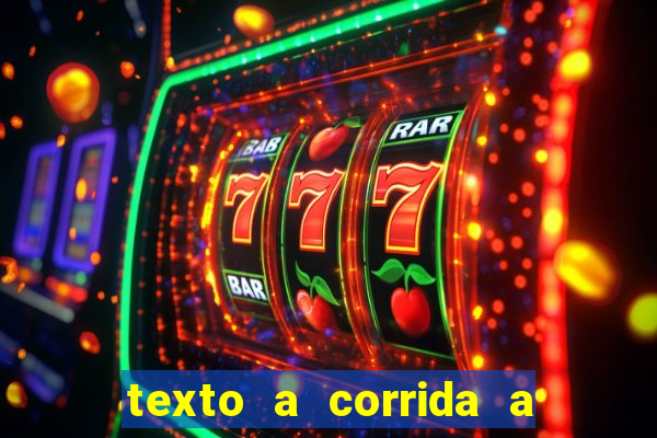 texto a corrida a lagarta lili