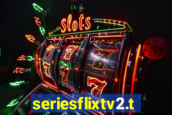 seriesflixtv2.to