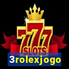 3rolexjogo