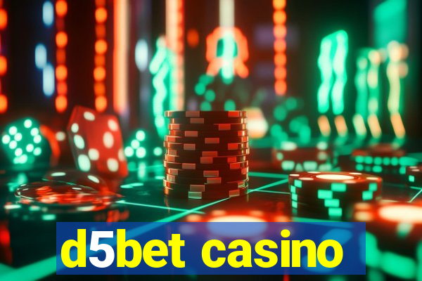 d5bet casino