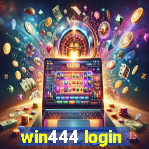 win444 login