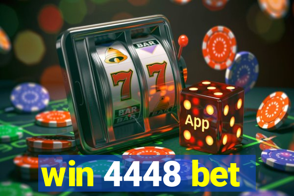 win 4448 bet