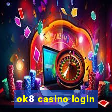 ok8 casino login