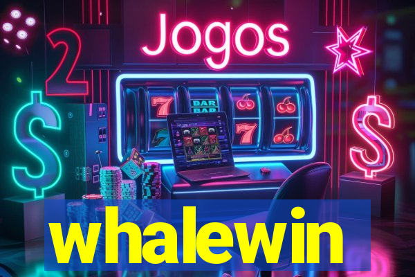 whalewin