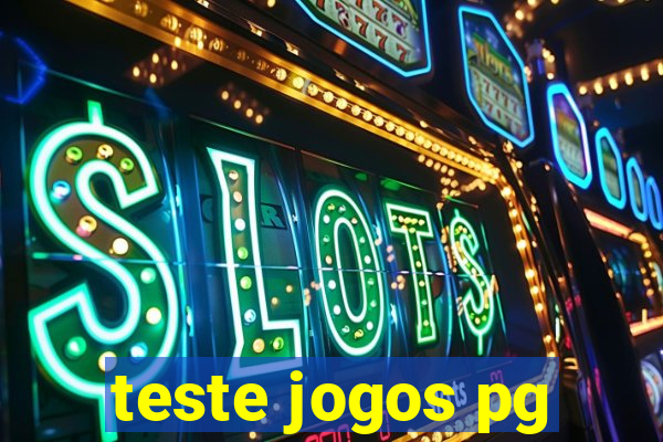 teste jogos pg