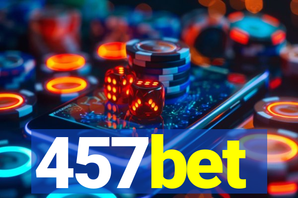 457bet