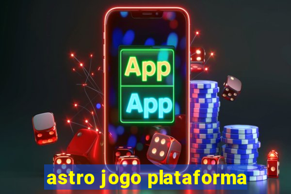 astro jogo plataforma